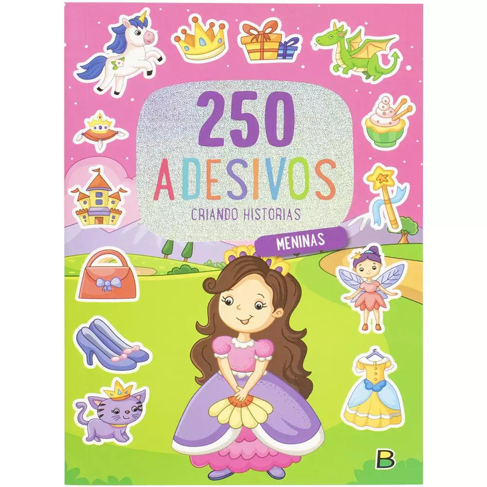 Livro Infantil Criando Histórias: Meninas - 250 Adesivos