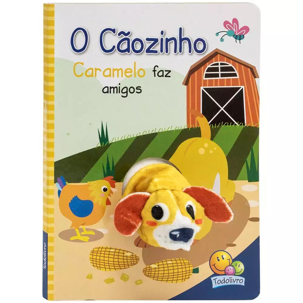 Livro Infantil Dedoche: O Cãozinho Caramelho Faz Amigos