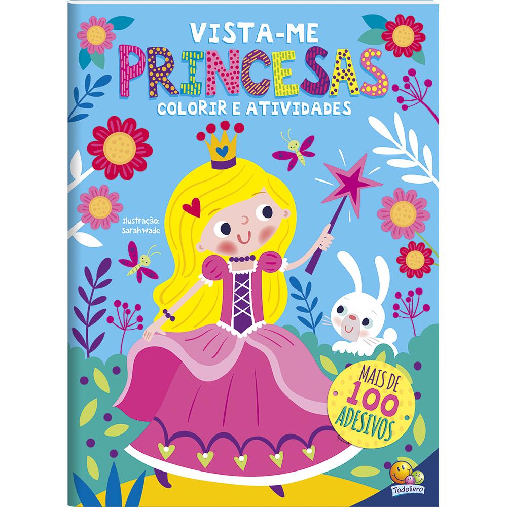 Livro Infantil de Atividades Vista-me: Princesas