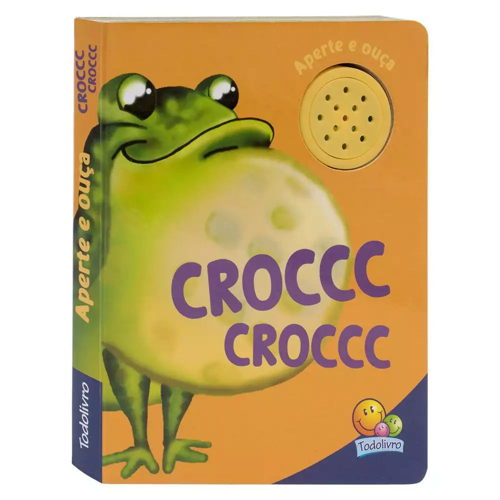 Livro Infantil Aperte e Ouça Croc Croc