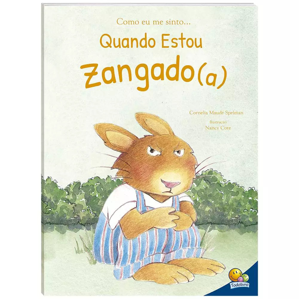 Livro Infantil Como Eu Me Sinto Quando: Estou Zangado (a)