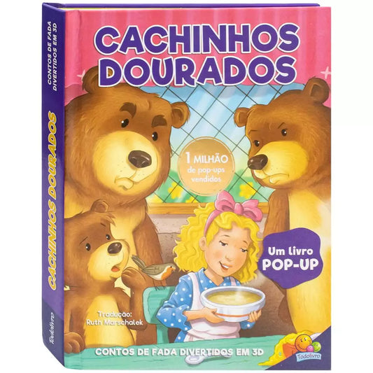 Livro Infantil Conto de Fadas com Pop-Ups: Cachinhos Dourados