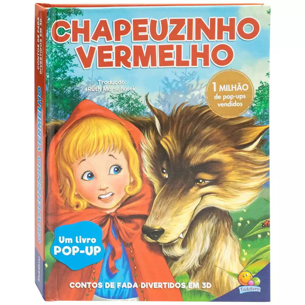 Livro Infantil Conto de Fadas com Pop-Ups: Chapeuzinho Vermelho