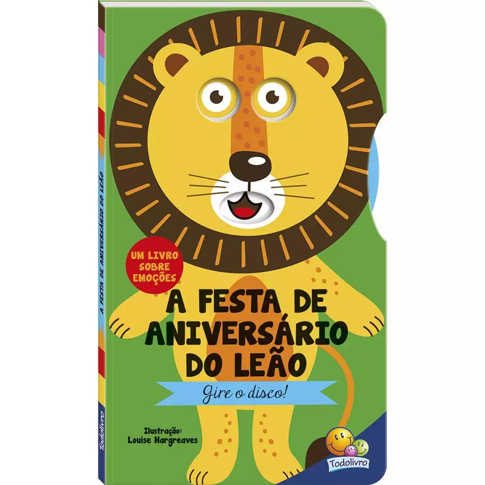 Livro Infantil Gire o Disco: A Festa de Aniversário do Leão