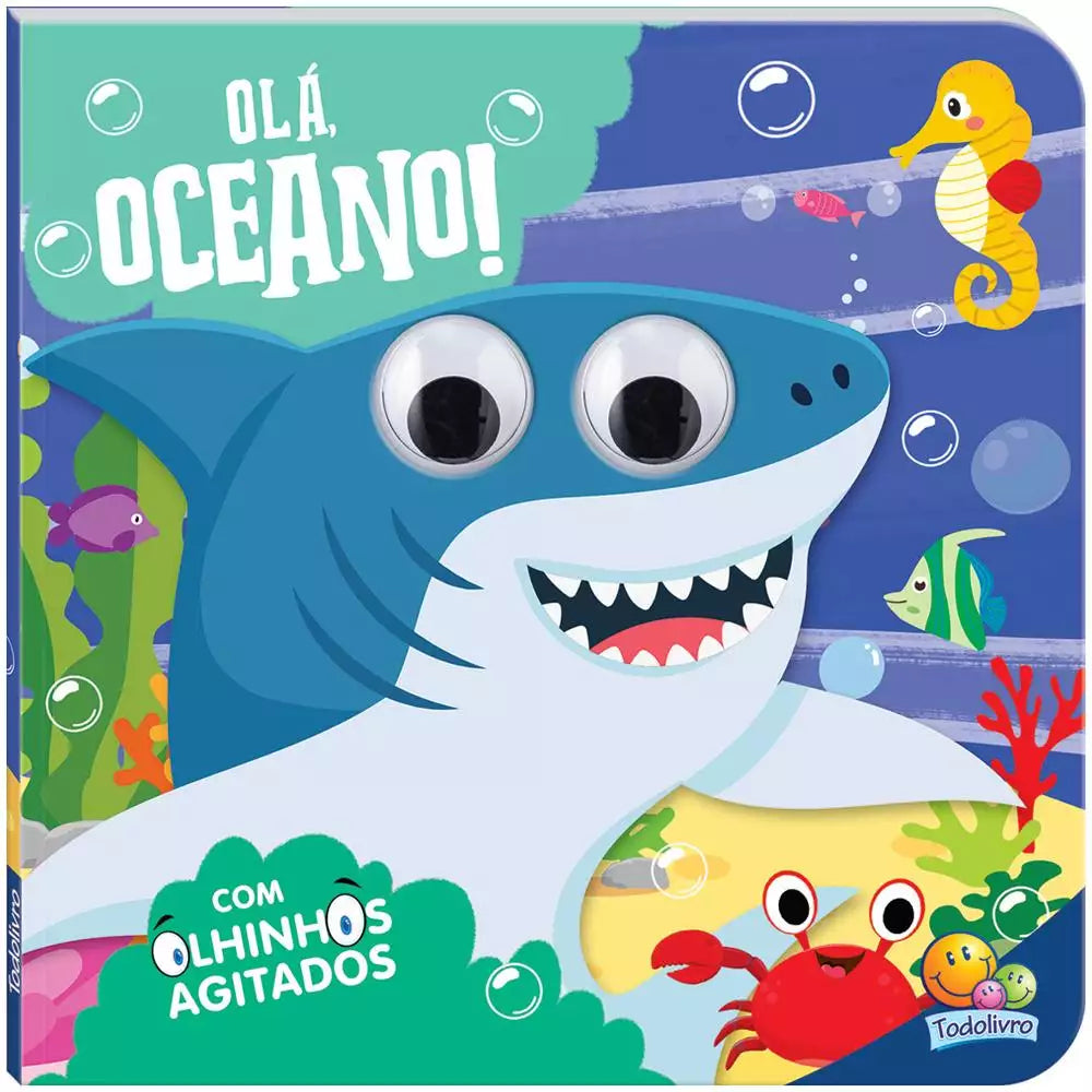Livro Infantil Olhinhos Agitados: Olá, Oceano!