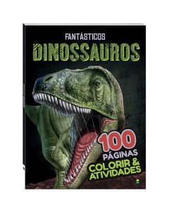 Livro Infantil de Atividades Fantásticos Dinossauros