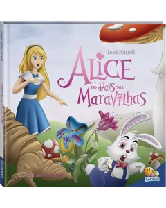 Livro Infantil Filmes Clássicos: Alice no País das Maravilhas