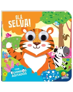 Livro Infantil Olhinhos Agitados: Olá, Selva!